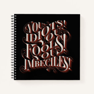 Cruella De Vil   You Idiots Notebook