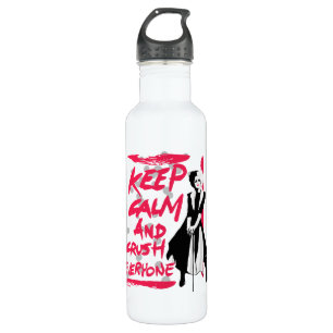 Cruella Keep Calm and Crush Everyone 710 Ml Water Bottle