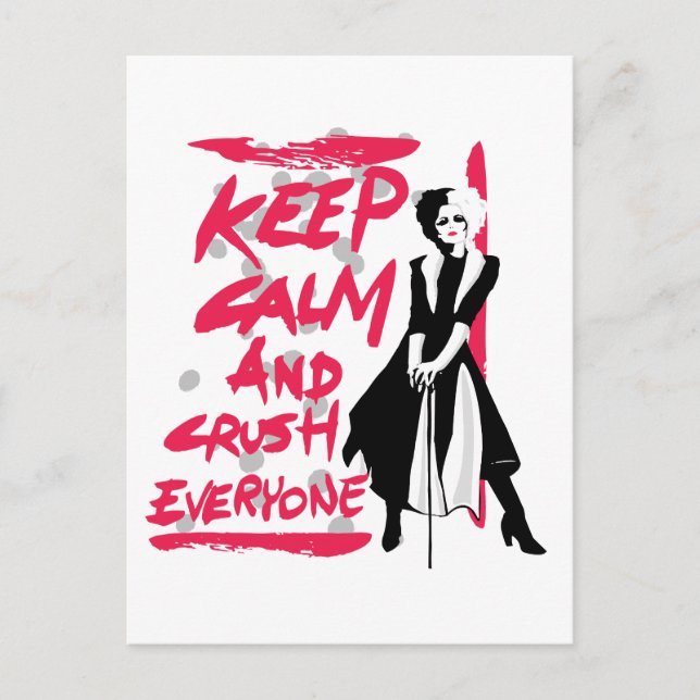 Cruella | Keep Calm and Crush Everyone Postcard (Front)