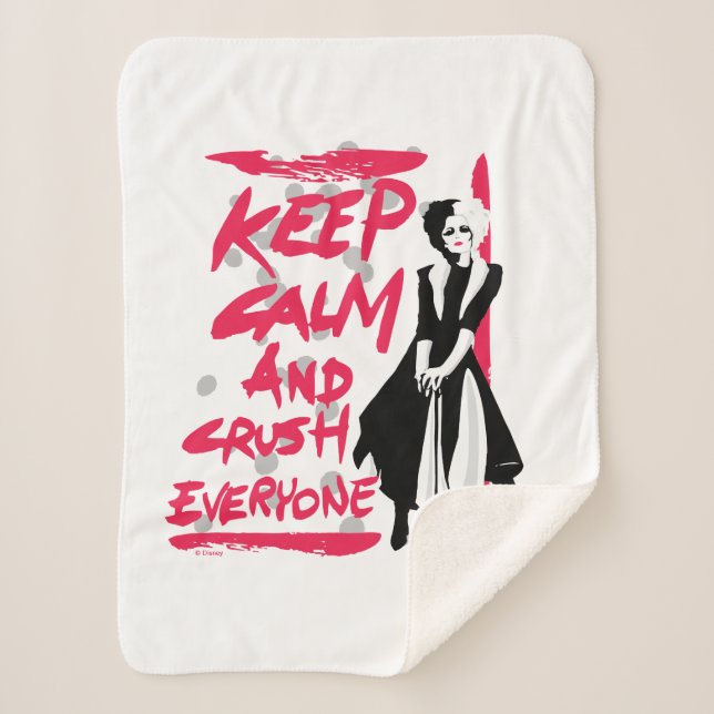 Cruella | Keep Calm and Crush Everyone Sherpa Blanket (Front)