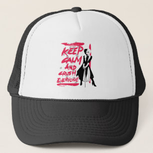 Cruella Keep Calm and Crush Everyone Trucker Hat