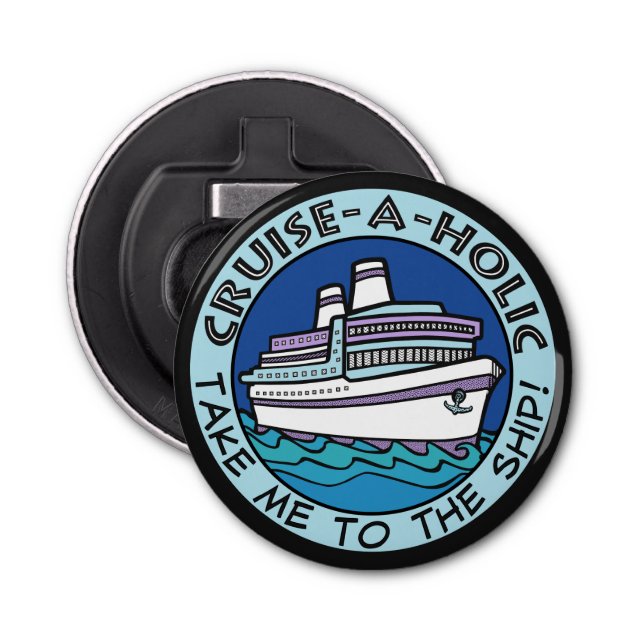 Cruise-A-Holic bottle opener (Front)