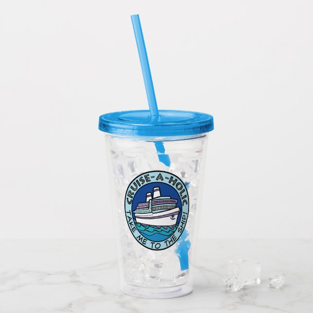 Cruise-A-Holic custom name Acrylic Tumbler (Front Ice)