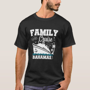 Cruise Bahamas 2024 Family Friends Group Vacation  T-Shirt