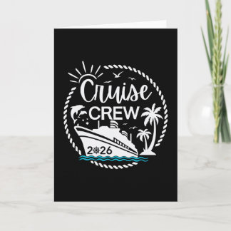 Cruise Crew 2026 Family And Friends Cruises Group  Card