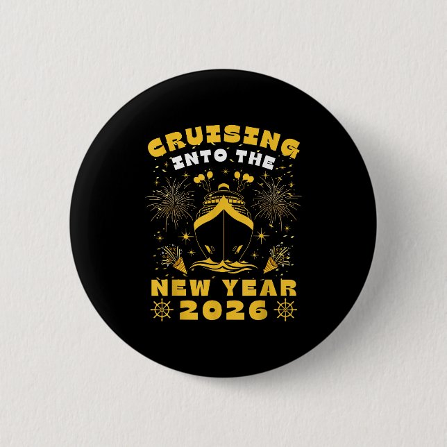 Cruise Cruising Into New Year 2026 Eve Party Match 2 Inch Round Button (Front)