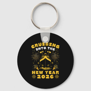 Cruise Cruising Into New Year 2026 Eve Party Match Keychain