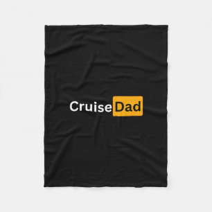 Cruise Dad - Y Cruising Bon Voyage Gifts Fleece Blanket