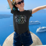 Cruise Diva Saying Cruising T-Shirt<br><div class="desc">This design may be personalized in the area provided by changing the photo and/or text. Or it can be customized by clicking Personalize this Template and then choosing the click to customize further option and delete or change the colour of the background, add text, change the text colour or style,...</div>