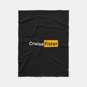 Cruise Fister - Y Cruising Bon Voyage Gifts  Fleece Blanket