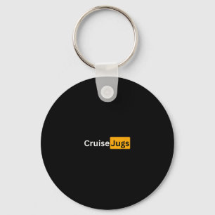 Cruise Jugs - Y Cruising Bon Voyage Gifts  Keychain