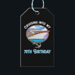 Cruise Lover Cruising Into My 70th Birthday Gift Tags<br><div class="desc">Cruise Lover Cruising Into My 70th Birthday</div>
