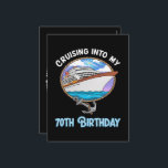 Cruise Lover Cruising Into My 70th Birthday Holiday Postcard<br><div class="desc">Cruise Lover Cruising Into My 70th Birthday</div>