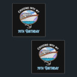 Cruise Lover Cruising Into My 70th Birthday Loyalty Card<br><div class="desc">Cruise Lover Cruising Into My 70th Birthday</div>