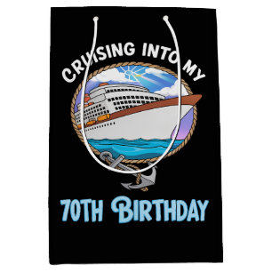 Cruise Lover Cruising Into My 70th Birthday Medium Gift Bag