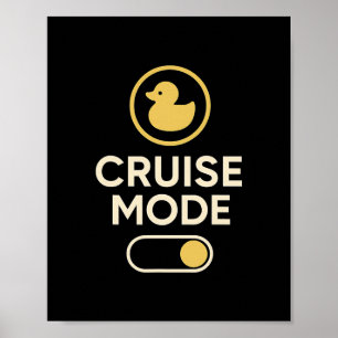 Cruise Mode Duck Toggle Retro Vacation Vibes Poster