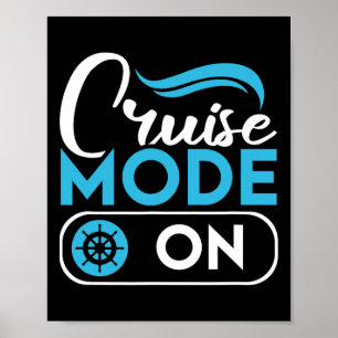 Cruise Mode On Ferry Ship Cruising Cruise Trip  Poster