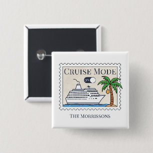 Cruise Mode On Personalized 2 Inch Square Button