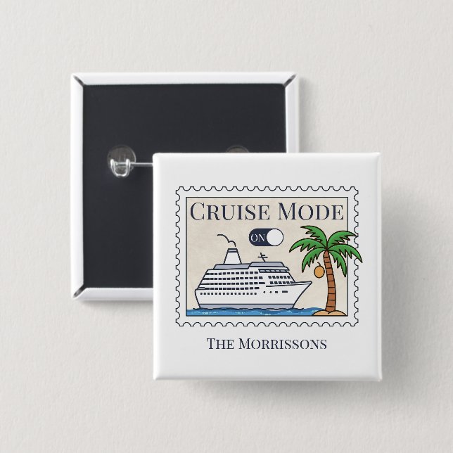 Cruise Mode On Personalized 2 Inch Square Button (Front & Back)