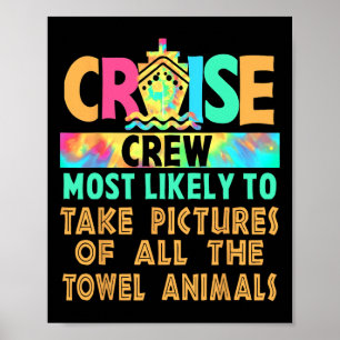 Cruise Most Likely To Take Pictures Of All The Tow Poster