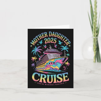 Cruise Mother Daughter Trip 2025 Funny Mom Daughte Card