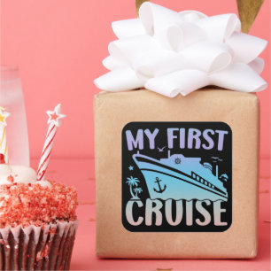 Cruise My First Cruise 2025 Family Vacation Cruise Square Sticker