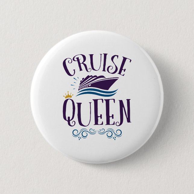 Cruise Queen Cute Cruising Women 2 Inch Round Button (Front)