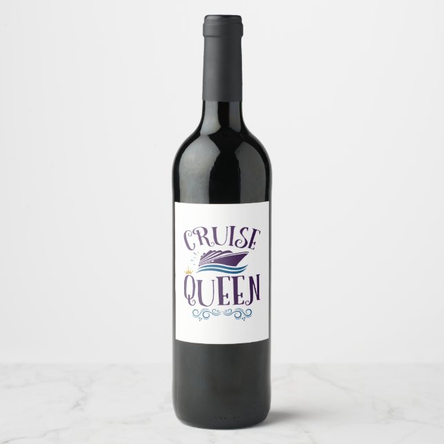 Cruise Queen Cute Cruising Women Wine Label (Front)
