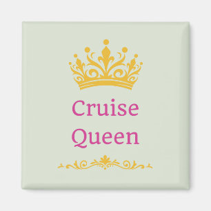 Cruise Queen Door Magnet
