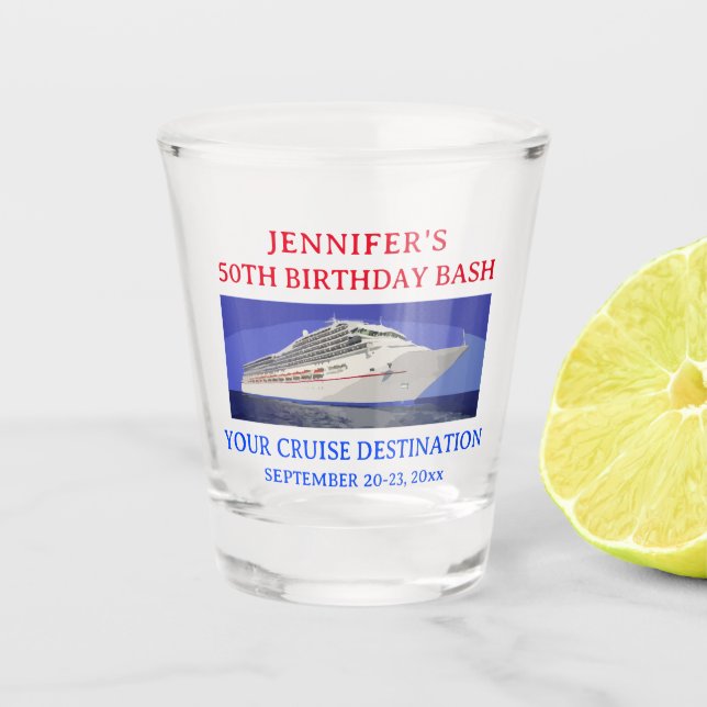 Cruise Ship Birthday Vacation Travel Favour Shot Glass (Front)