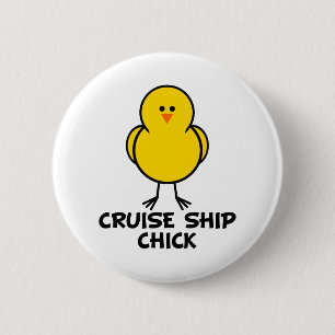 Cruise Ship Chick 2 Inch Round Button