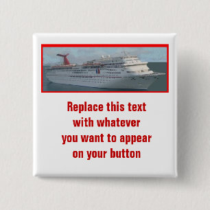 Cruise Ship Customizable Button-CIM1a 2 Inch Square Button