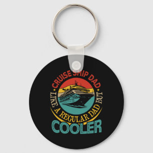 Cruise Ship Dad Definition Cooler Father's Day Sai Keychain