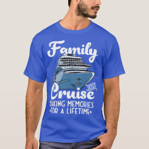 Cruise Ship Family Cruise 2023 Cruising T-Shirt