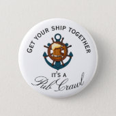 Cruise Ship Fun Pub Crawl Activity 2 Inch Round Button (Front)