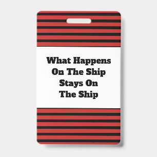 Cruise Ship Humour Vacation Cabin Key Lanyard Badge