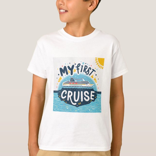 Cruise Ship My First Cruise Vacation T-Shirt (Front)