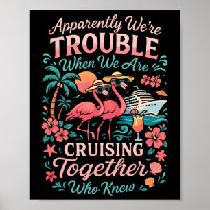 Cruise Ship Vacation Friends Buddies Couples Girl Poster