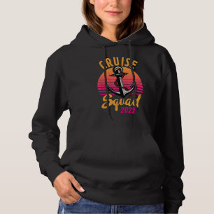 Cruise Squad 2022 Anchor Cruising Fans Favourite S Hoodie