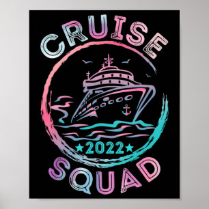 Cruise Squad 2022 Matching Family Group With Ancho Poster