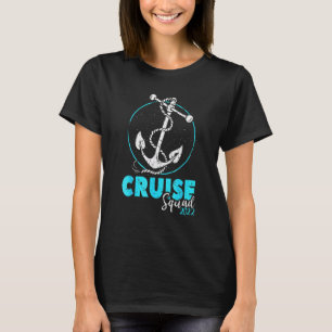 Cruise Squad 2022 Matching Family Group With Ancho T-Shirt