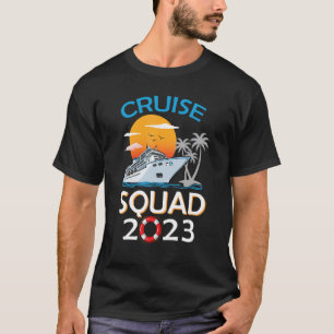 Cruise Squad 2023 Men Women Boys Girls Couples Gro T-Shirt