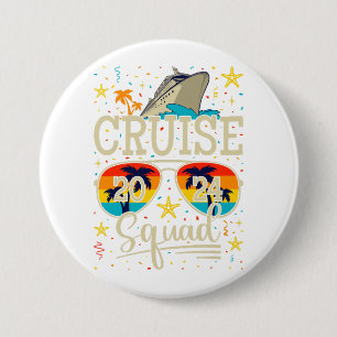 Cruise Squad 2024 Cruising Vacation Round 3 Inch Round Button