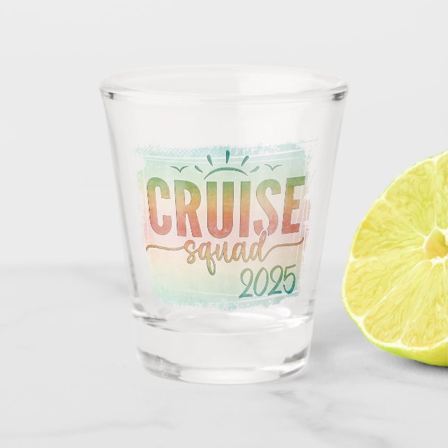 Cruise Squad 2025 Cruise Ship Shot Glass (Front)