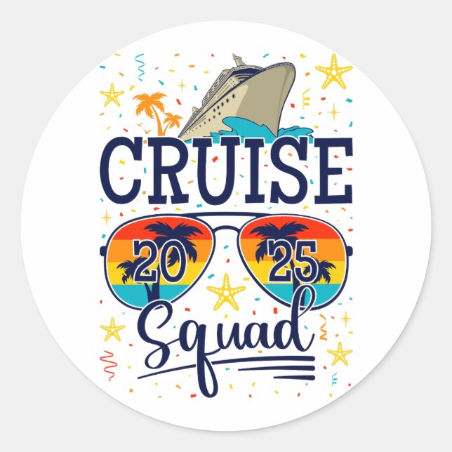 Cruise Squad 2025 Cruising Vacation Classic Round Sticker (Front)