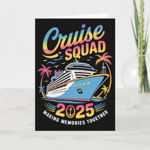 Cruise Squad 2025 Family Cruise Matching Summer Va Card