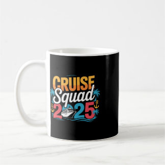 Cruise Squad 2025 Family Cruise Matching Summer Va Coffee Mug