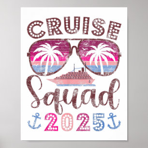 Cruise Squad 2025 Family Friends Vacation Matching Poster