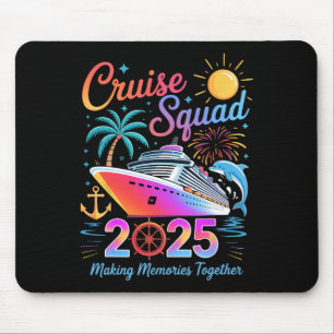 Cruise Squad 2025 Family Group Matching Summer Vac Mouse Pad