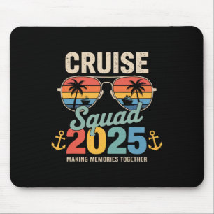 Cruise Squad 2025 Family Group Matching Summer Vac Mouse Pad